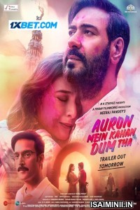 Auron Mein Kahan Dum Tha (2024) Tamil Dubbed Movie