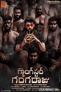 Gangster Gangaraju (2022) Tamil Full Movie