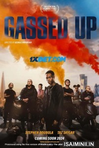 Gassed Up (2023) Tamil Dubbed Movie