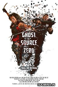 Ghost Source Zero (2017) Tamil Dubbed Movie