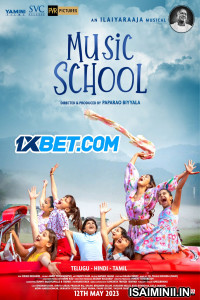 Music School (2023) Telugu Movie