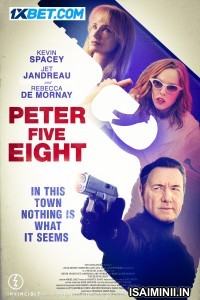 Peter Five Eight (2024) Tamil Dubbed Movie