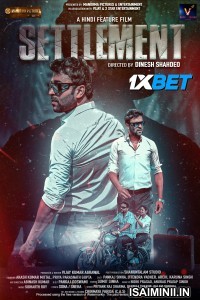 Settlement (2024) Telugu Dubbed Movie