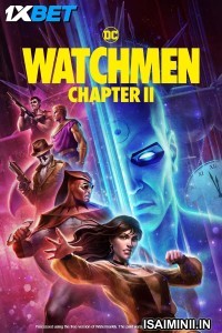 Watchmen Chapter II (2024) Tamil Dubbed Movie