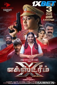 Xtreme (2025) Tamil Movie